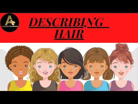 describing hair in english with pictures | appearance in english | English Vocabulary