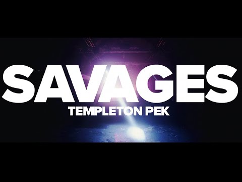 TEMPLETON PEK - Savages (Official Music Video) | Drakkar Entertainment 2024