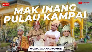 Download lagu Instrument 'Mak Inang Pulau Kampai' | Live Musik Istana Maimun mp3