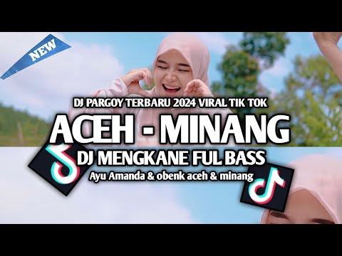 DJ AYU AMANDA & OBENK GTA ANTARA ACEH DAN MINANG