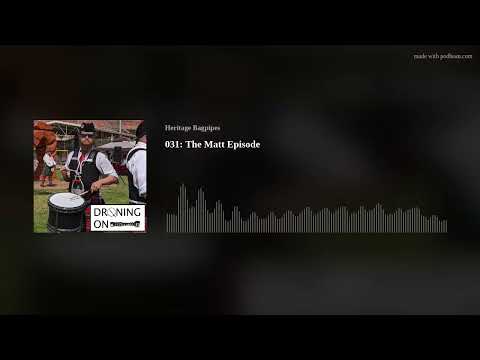 031: The Matt Episode