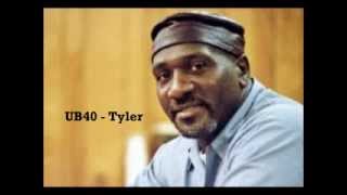UB40 - Tyler (Live Audio)