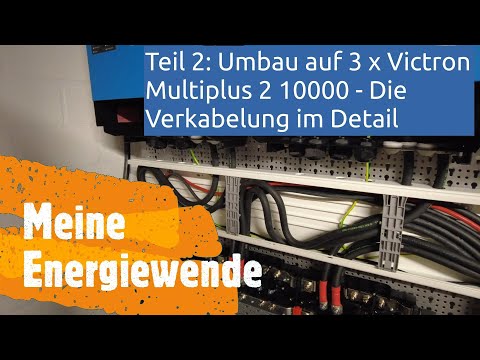 Part 2: Conversion to 3 x #Victron #Multiplus 2 10k - The cabling in detail