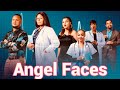 ANGEL FACES  .EP.. 2  STARRING..RAY KIGOSI, MARIAM ISMAIL, WELU SENGO, NEEMA MALITY.