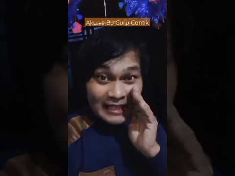 Aku vs Bu Guru yang Cuwantiiikkk... #shorts  #videoshort  #trending
