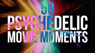 Psychedelia in Film - Supercut