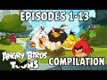 Angry Birds Toons Compilation Season 1 Mashup Ep1 13
