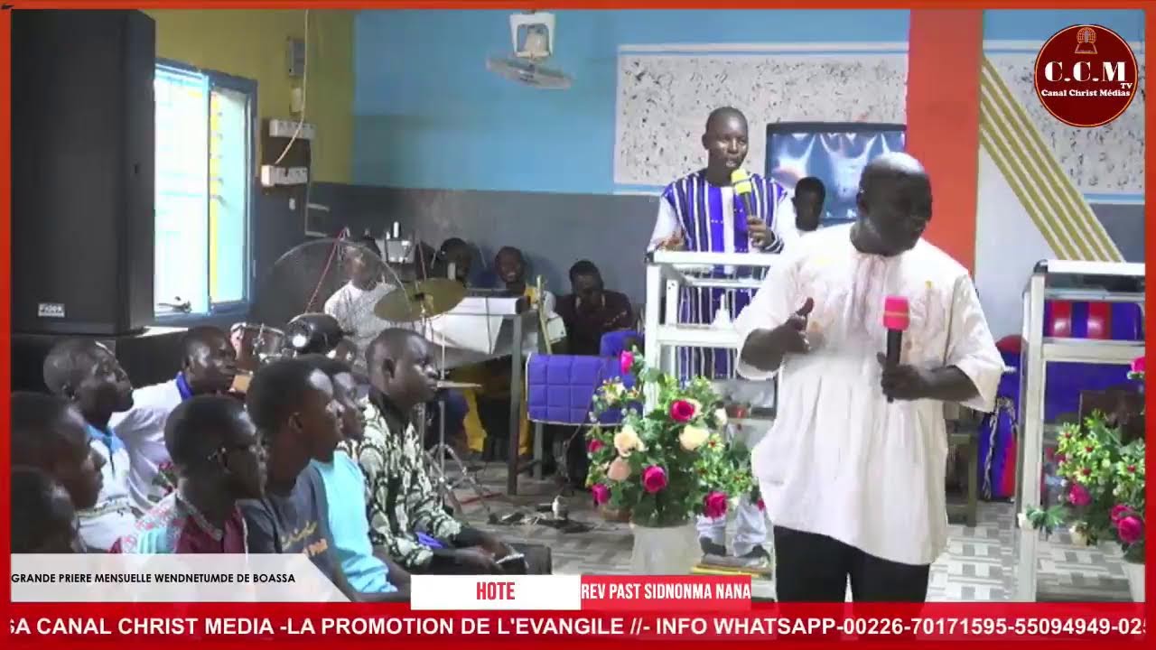 GRANDE PRIERE MENSUELLE WENDNETUMDE DE BOASSA-HOTE PAST SIDNOMA NANA ORATEUR PAPA VICTOR YAMEOGO