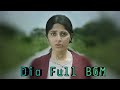 Dia Full BGM Dia Movie By DQ Media