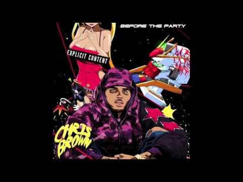 Chris Brown - Hell Of A Night (ft. French Montana & Fetty Wap) [Before The Party Mixtape]