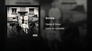 Bomba -djadja &amp; dinaz [clip officiel]