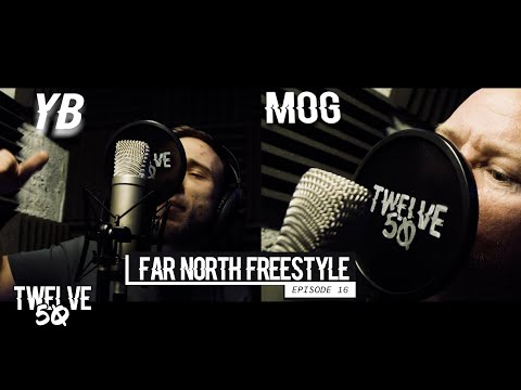 YB x MOG [Far North Freestyle] SERIES 2: EPISODE 16