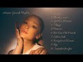 God Is A Woman And She S Singing Ariana Grande Playlist