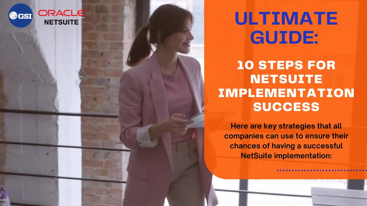 10 Steps for NetSuite Implementation Success