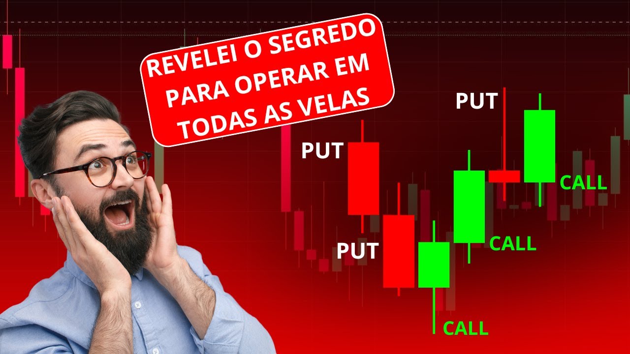 COMO OPERAR EM TODAS AS VELAS