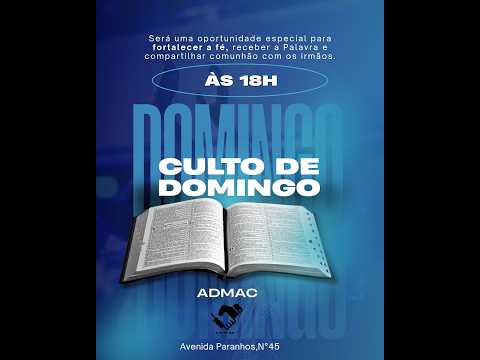 DOMINGO: 17/05/26 - Assembleia de Deus AMIGOS DE CRISTO em São Fidélis-RJ