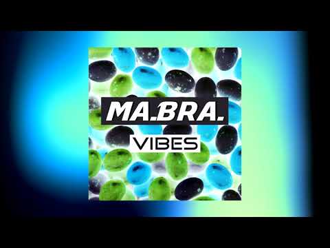 MA.BRA. - vibes (Ma.Bra. Mix) (C) Maurizio Braccagni