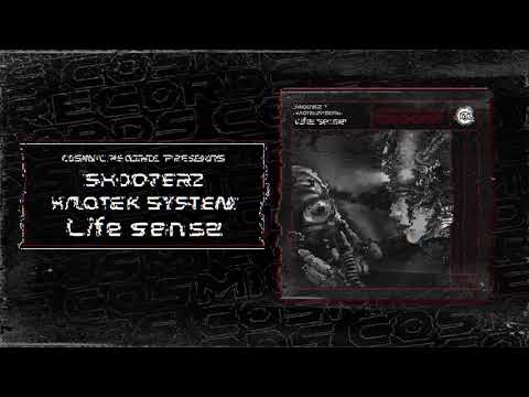 Shooterz & Kaotek System - Life Sense - COSMIC REC - CR0037