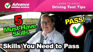 The 5 skills you must have to pass your driving test!  |  Learn to drive: Driving Test Tips