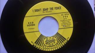 I Didn't Jump The Fence , Red Sovine , 1967