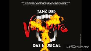 Tanz der Vampire Juli 2017 He, Ho Professor Tom van der Ven Audio