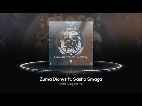 Zuma Dionys ft Sasha Smaga - Terem (Original Mix) [Cafe De Anatolia]