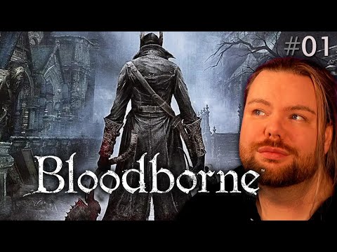 Das erste mal Bloodborne! Der Bruch beginnt | Lets Play Folge 1 ZiroTV