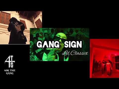 Lil Classix - Gang Sign (Official Audio)