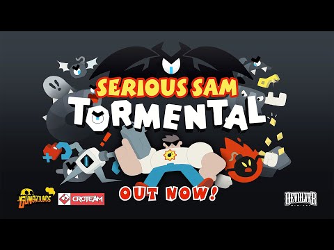 Serious Sam: Tormental | Out Now thumbnail