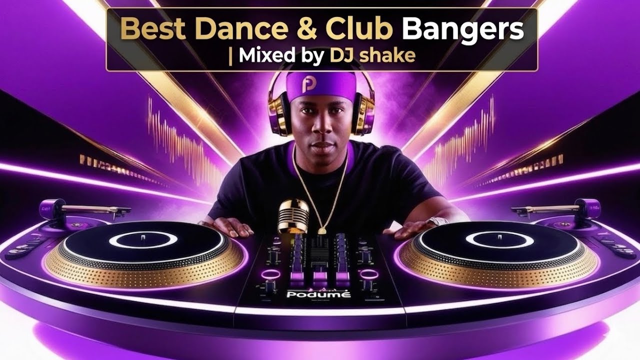 Best Dance & Club Bangers | Mixed by DJ  shake video 