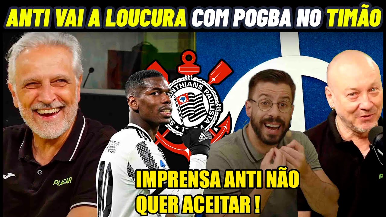 IMPRENSA PERDE NHA E NÃO QUER VER POGBA NO CORINTHIANS !