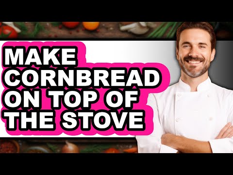 How To Make Cornbread On Top Of The Stove (Easy Method)
