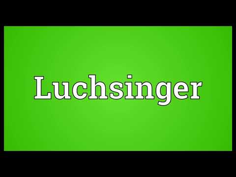 Luchsinger Meaning