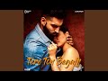 Tere Ton Begair Feat Parmish Verma