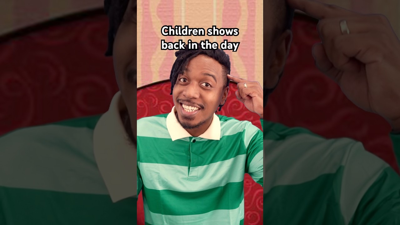 They don’t make children shows like they used to