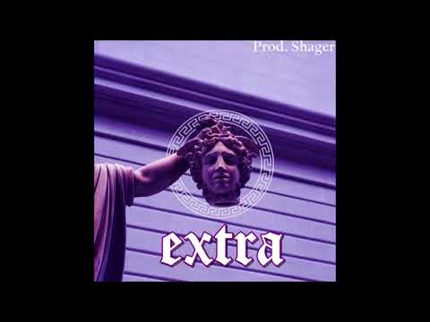 Teylan - Extra (Prod. SHGR)