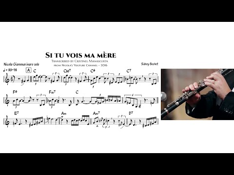 Si tu vois ma mère - Nicola Giammarinaro ( #SidneyBechet clarinet transcription)