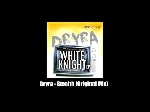 Dryra - Stealth (Original Mix)