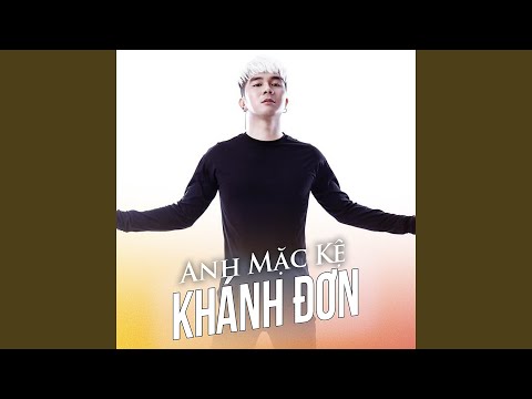 Ai đó từng hứa - Khánh Đơn