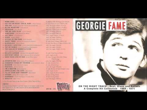 Georgie Fame - On the Right Track: Beat, Blues and Ballads 1964-1971