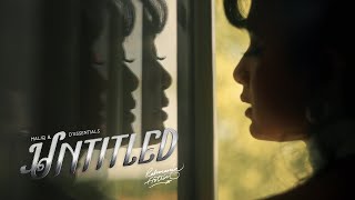 Rahmania Astrini, MALIQ &amp; D’Essentials – Untitled (Official Music Video)