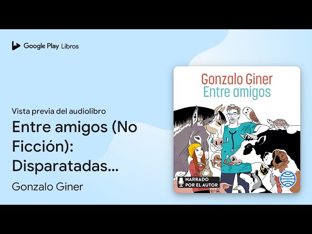 Vídeo relacionado con Entre amigos: Disparatadas aventuras y tiernas anécdotas entre animales, sus dueños y unos cuantos veterinarios