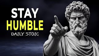 The Power of Humility: How Stoicism Keeps You Grounded.