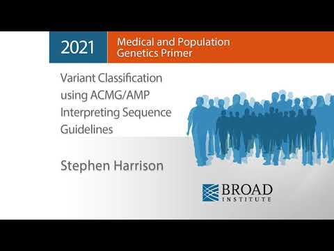 MPG Primer: Variant Classification using ACMG/AMP Interpreting Sequence Guidelines (2021)