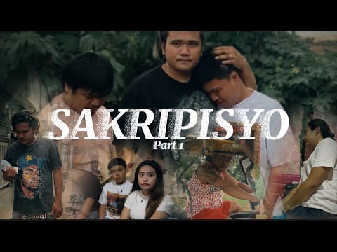 "SAKRIPISYO" (PART 1)