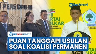 Tanggapi Usulan Golkar, Puan Sebut Politik Diurus Belakangan, Kita Masih Berduka Karena Bencana