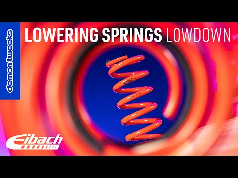 Lowering Springs! Everything You Need to Know | Eibach x Demon Tweeks