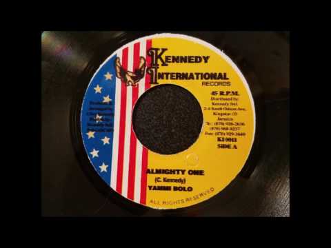 Yami Bolo - Almighty One - Kennedy International 7" 2000