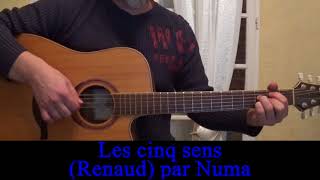 Les cinq sens (Renaud ) reprise guitare voix 2006