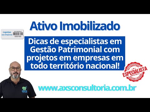 Ativo Imobilizado - Dicas de Especialistas em Projetos Patrimoniais Consultoria Empresarial Passivo Bancário Ativo Imobilizado Ativo Fixo Ativo Imobilizado - Dicas de Especialistas em Projetos Patrimoniais Avaliação Patrimonial Inventario Patrimonial Controle Patrimonial Controle Ativo